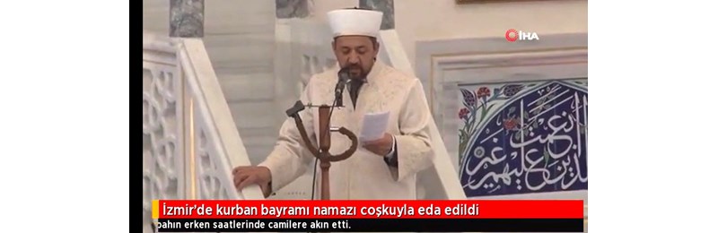 İzmir'de Kurban Bayramı namazı eda edildi